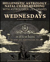 Load image into Gallery viewer, Hellenistic Astrology Natal Chart Reading with Astrologer Lily Graves | Every Wednesday