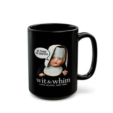 Load image into Gallery viewer, Is This Ya Sista? Black Mug (11oz)
