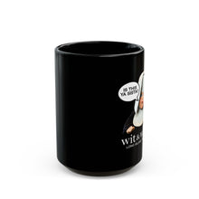 Load image into Gallery viewer, Is This Ya Sista? Black Mug (11oz)
