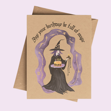 Load image into Gallery viewer, May Your Birthday Be Full of Magic Witchy Birthday Card 
