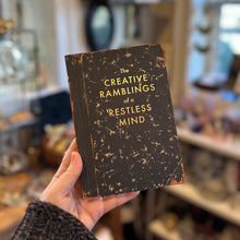 Load image into Gallery viewer, Creative Ramblings of a Restless Mind Journal | Medium
