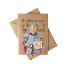 Load image into Gallery viewer, Funny Medieval Knight Birthday Card on Brown Kraft Paper
