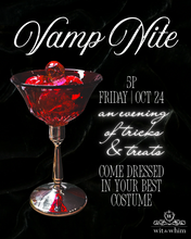 Load image into Gallery viewer, Vamp Nite Ticket | Friday October 24th 5PM
