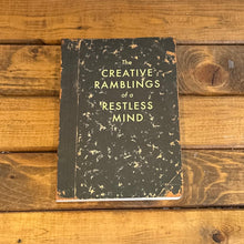 Load image into Gallery viewer, Creative Ramblings of a Restless Mind Journal | Medium
